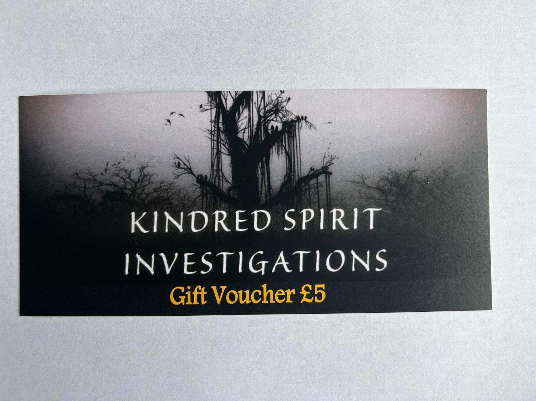 Kindred Spirit Investigations £5 Gift Voucher
